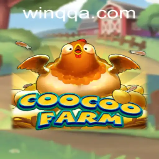 Discover the Exciting World of CooCooFarm with QQAWIN.COM