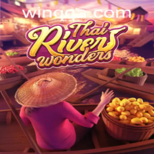 Exploring the Exciting World of ThaiRiverWonders: A Game You Can't Miss